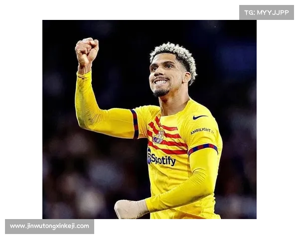 巴萨新援关键时刻表现分析总结 打造球队未来的核心力量